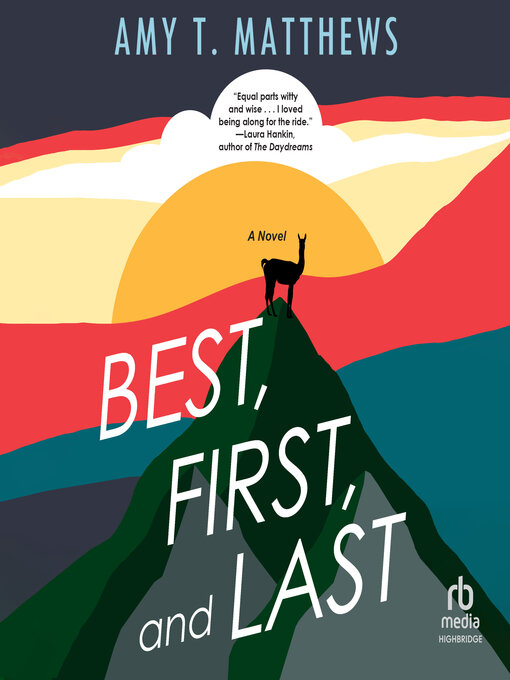 Title details for Best, First, and Last by Amy T. Matthews - Available